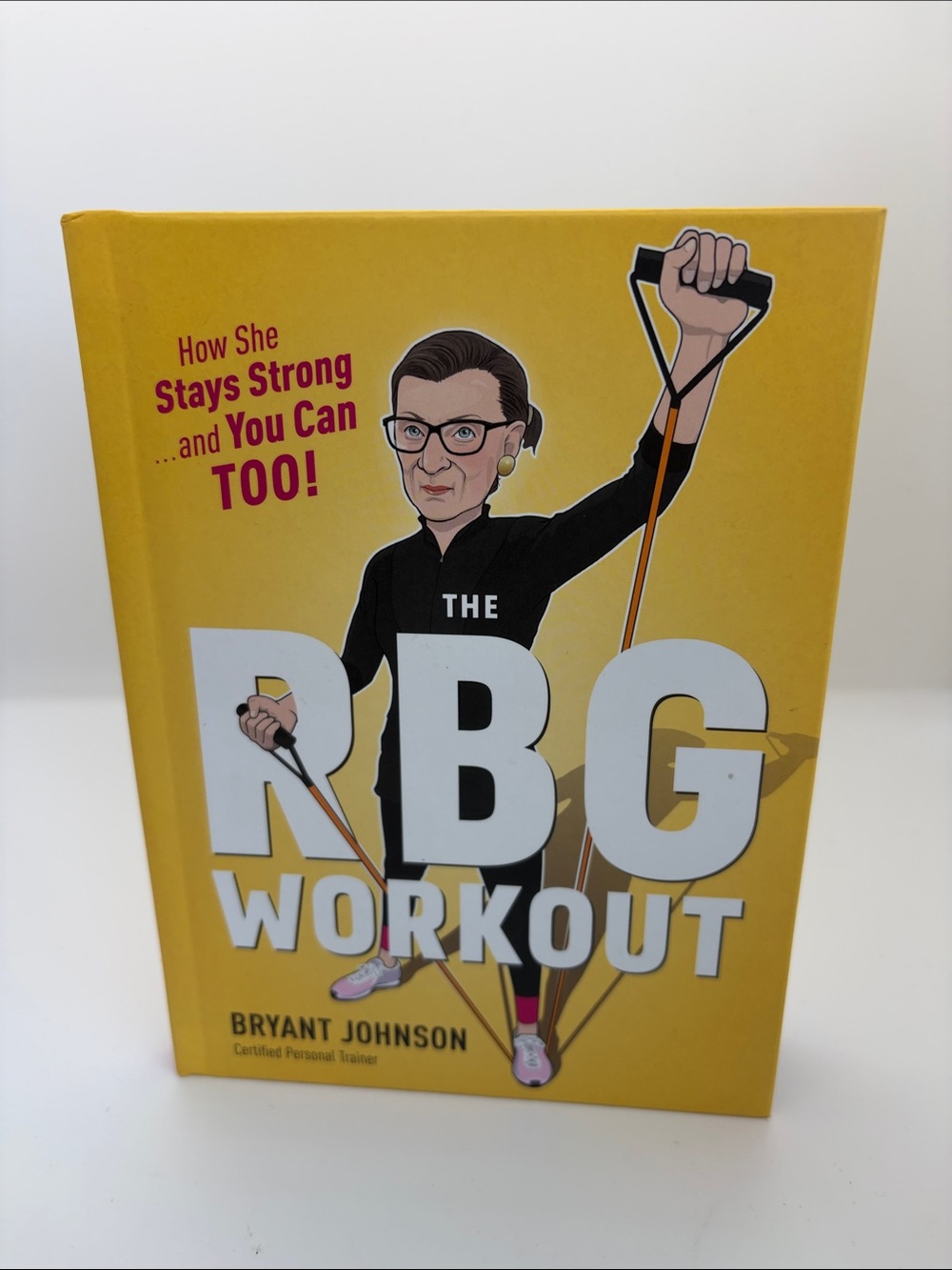 The RBG Workout by - Yellow Cover